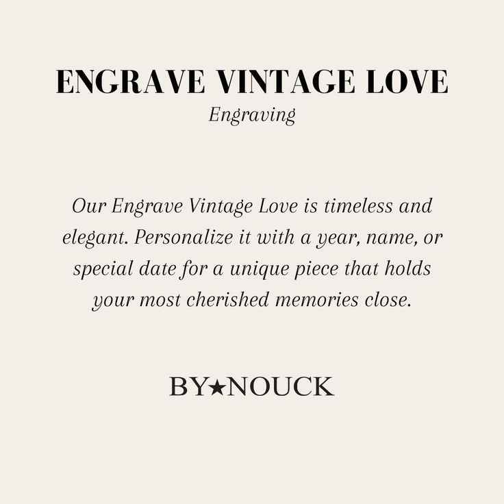DYO Engrave Vintage Love - ByNouck Jewelry