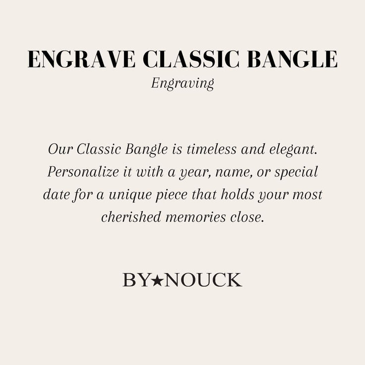 Engrave Classic Bangle - ByNouck Jewelry